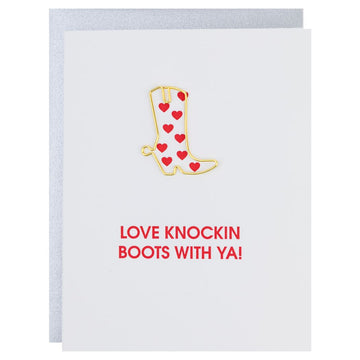 Love Knockin Boots with Ya - Paper Clip Letterpress Card