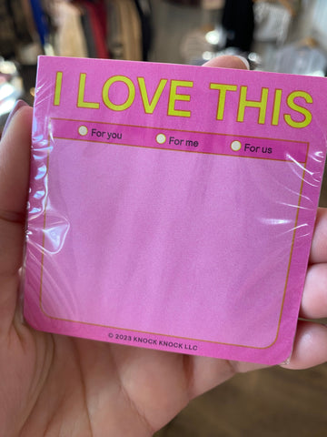 I Love This Sticky Note